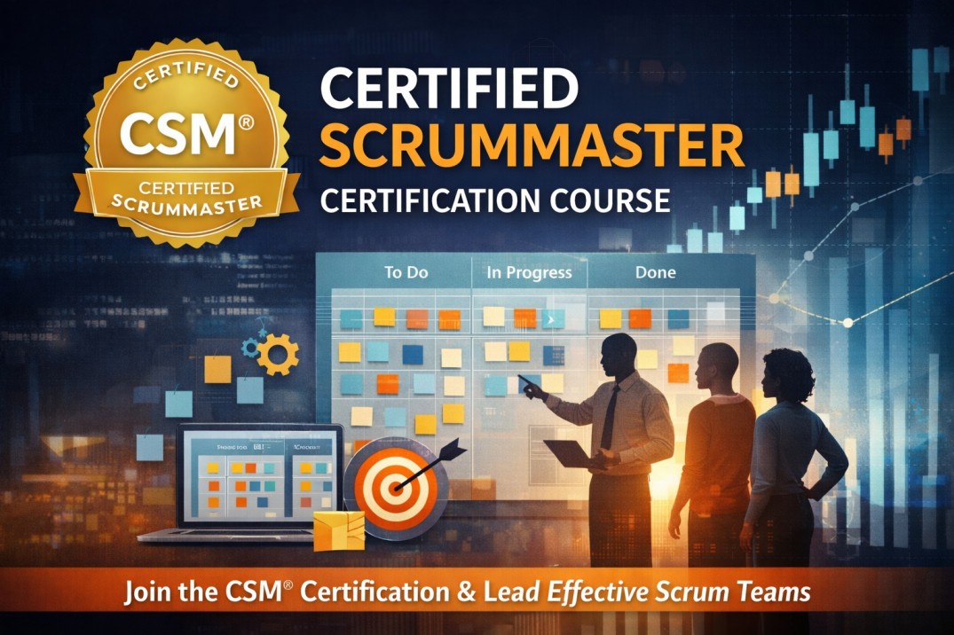 Certified ScrumMaster (CSM®) Certification Course
